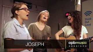 Joseph - Tell Me There's a Garden | opbmusic Live Sessions