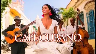 Buena Vista Lounge 🌙 Smooth Son Cubano, Bolero & Latin Jazz for Evenings