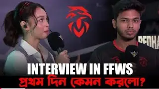 '' RHK Nejad FFWS KO Day 1 Interview!কেমন খেললো আজ? FFWS Highlights &Performance Review!