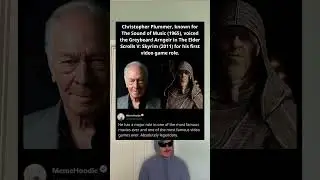 Christopher Plummer, known for The Sound of Music (1965), voiced the Greybeard Arngeir in The Elder