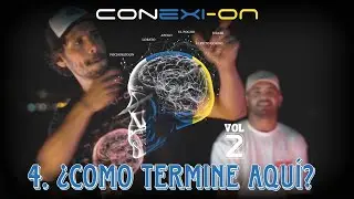 🧠CONEXI-ÓN VOL.2 [TEMA 4]🧠 ¿CÓMO TERMINÉ AQUÍ? [ELPUTOPOCHO x APOLO] PROD.KERO