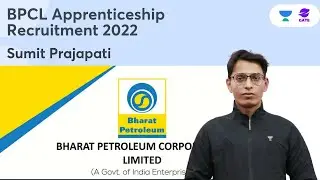 BPCL Apprenticeship Recruitment 2022 | 42 Post | Sumit Prajapati | Planet GATE