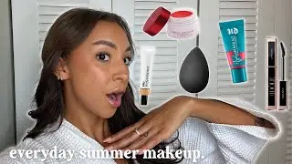 My Everyday Summer Makeup Routine 2023 | Simple Makeup Routine for Summer