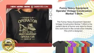 Funny Heavy Equipment Operator Vintage Construction Worker T-Shirt