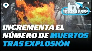 Contin&uacute;a el incremento de muertos tras explosi&oacute;n de pipa de gas en Iztapalapa | Reporte Indigo