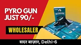 Cold Pyro Gun available at wholesale rate || Best sparkle gun || Sadar Bazar || Business Idea ||