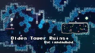 (Celeste Mods) Olden Tower Ruins +