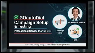 GoAutoDial Campaign Setup & Testing &mdash; Professional Service Starts Here!