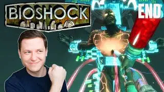 Becoming a Big Daddy?! The Final Showdown! - The End of BioShock | Blind Playthrough [Part 9 - END]