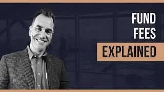 Fund Fees Explained