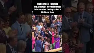 When Tom Cruise and Julia Robert honoured Princess Catherine with a standing ovation&nbsp;at Wimbledon