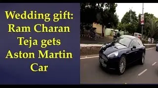 Wedding gift  - Ram Charan Teja gets Aston Martin V8 Vantage Car