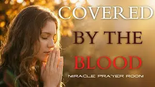 Only Powerful Morning Prayer to Walk in Peace, Protection & Victory Today