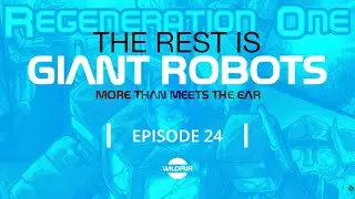 EP 024 - TALKIN' 'BOUT OUR RE-GENERATION