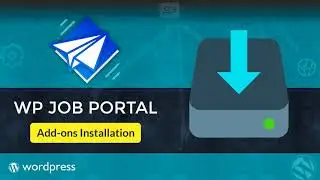 Addons Installation in WP Job Portal - Best Job Board Plugin for WordPress