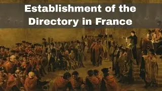 2nd November 1795: The Directory established in France following the Thermidorian Reaction
