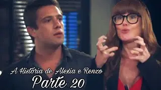 A História de Alexia e Renzo - Parte 20