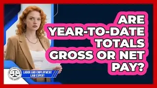 Are Year-To-Date Totals Gross Or Net Pay?