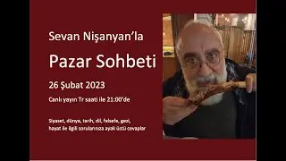 Pazar Sohbeti 165 - 26 Şubat 2023