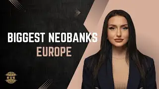 Biggest neobanks in Europe