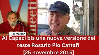 Al Capaci bis una nuova versione del teste Rosario Pio Cattafi