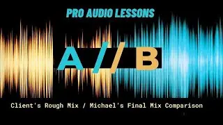 Clients Rough Mix vs Professional Final Mix: Hear the Amazing Transformation for yourself.