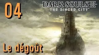 [FR04] THE RINGED CITY - Le Dégoût