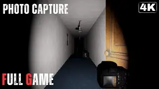 Photo Capture | Full Game Horror 4K/60FPS | Gameplay Walkthrough No Commentary