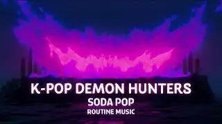 Soda Pop by K-Pop Demon Hunters - 90 Second Gymnastics Floor Music