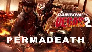 Twon82 does a Rainbow Six Vegas 2 Permadeath!