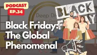Black Friday: How a Shopping Frenzy Became a Global Phenomenon