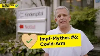 Impf-Mythos #6: Covid-Arm