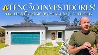 ATENÇÃO INVESTIDORES! O MELHOR INVESTIMENTO PARA ALUGUEL NA FLÓRIDA!