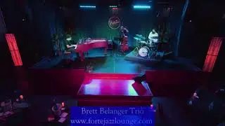 Brett Belanger Trio at Forte Jazz Lounge - March 24, 2021