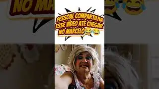 GENTE, COMPARTILHA AT&Eacute; CHEGAR NO MARCELO 😂🤣 #humor #comesifa #futparodia #futparodias