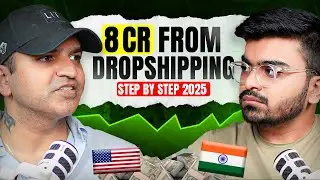 He Made 8Cr From Dropshipping In USA & India! Dropshipping For Beginners Step By Step in 2025!