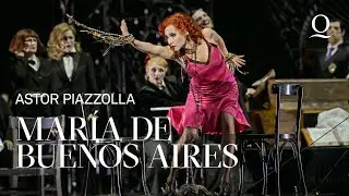 MAR&Iacute;A DE BUENOS AIRES &ndash; Oper von Astor Piazzolla