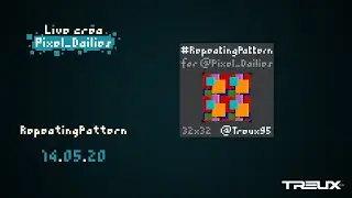 Live Pixel_Dailies [RepeatingPattern] 14052020
