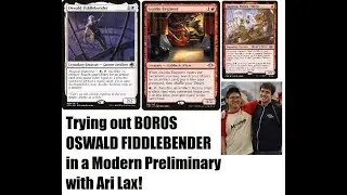 [Modern] - Preliminary with Boros Oswald Fiddlebender joined by Ari Lax #MTGO #Modern #MTG