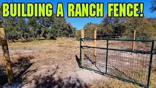 BIG RANCH project COMPLETE!  Rebuilding Cattle Fence!