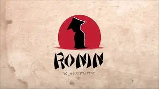 Ronin: The path of samurai (trailer2)