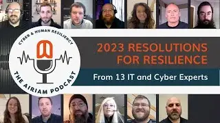 The Airiam Podcast - 2023 Resolutions for Resilience