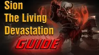 [Build Guide] How To Play Sion [Season 5] - SO TANKY, SO STRONG | League of Legends
