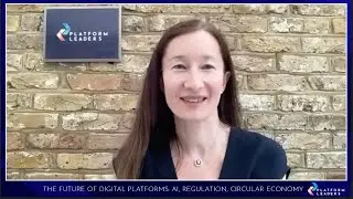 Platform Leaders - 7 June 2023: Generative AI, Regulation, the Circular Economy