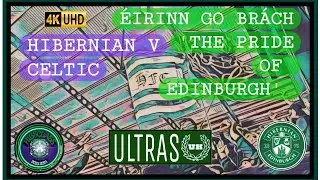 '&Eacute;irinn go Br&aacute;ch' THE PRIDE OF EDINBURGH - Hibees Block Seven - Hibernian FC v Celtic FC 🟢