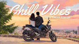 Chill Vibes &ndash; Sujan Gurung ft. Amosh Achhami (Official Music Video)
