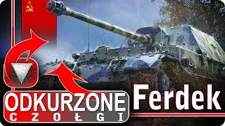 Odkurzone czołgi - Ferdynand - ma jeszcze sens? - World of Tanks