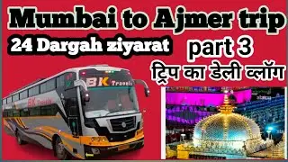 Bhandup to Ajmer trip 2026#vlog #inmumbai #kaliyarsarif #youtuber 