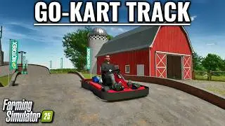 Custom Go-Kart Track Build | Farming Simulator 25