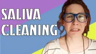 Saliva Cleaning